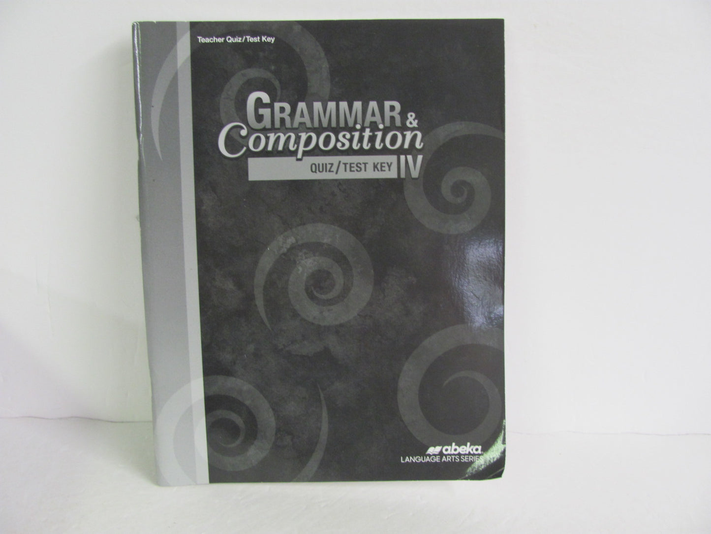 Grammar & Composition IV Abeka Quiz/Test Key  Pre-Owned Language Textbooks