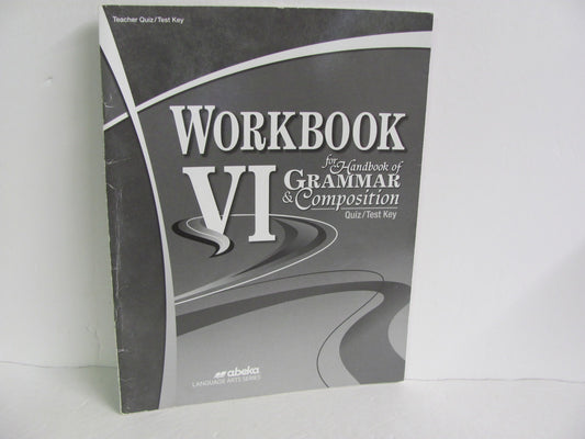 Workbook VI Abeka Quiz/Test Key  Pre-Owned 12th Grade Language Textbooks