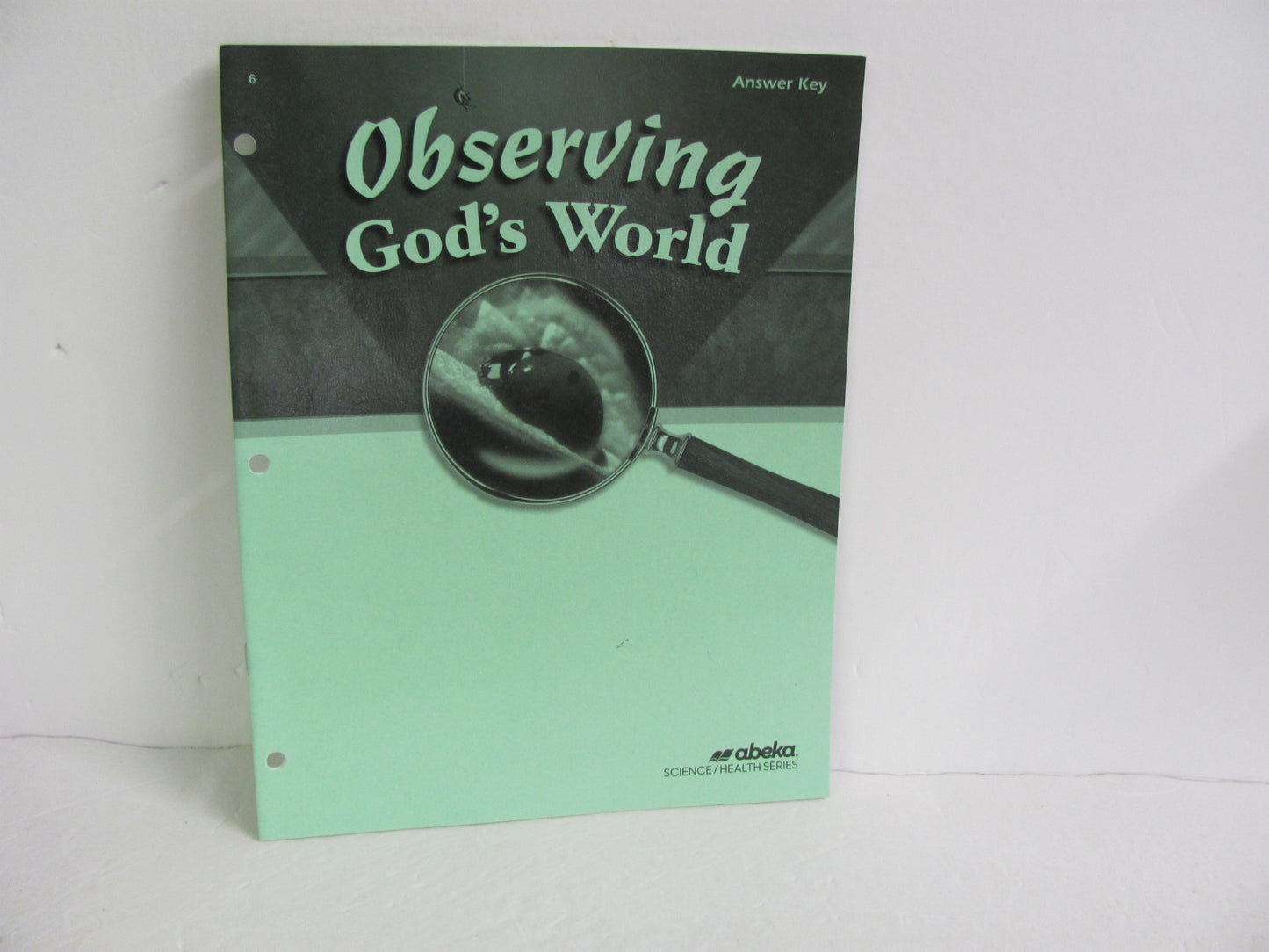 Observing God's World Abeka Answer Key  Pre-Owned 6th Grade Science Textbooks