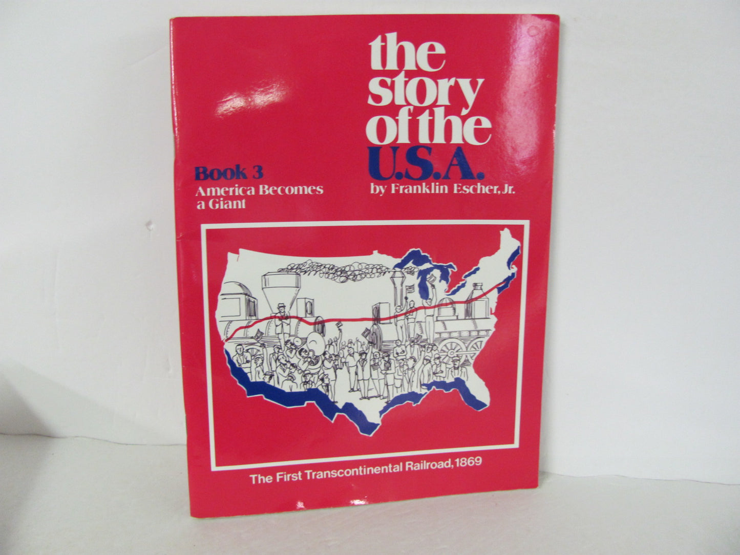 The Story of the USA EPS Workbook  Pre-Owned Escher American History Books