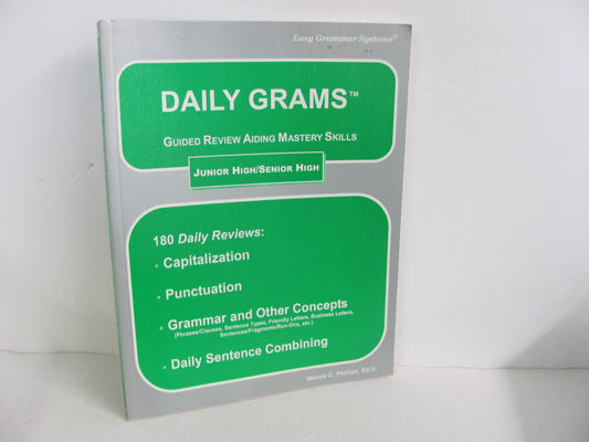 Daily Grams Junior High/Senior High Easy Grammar Phillips Language Textbooks