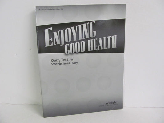 Enjoying Good Health Abeka Quiz/Test Key  Pre-Owned 5th Grade Health Books