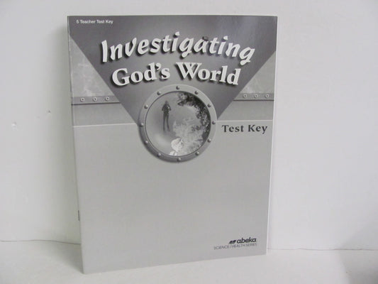 Investigating God's World Abeka Test Key Pre-Owned 5th Grade Science Textbooks