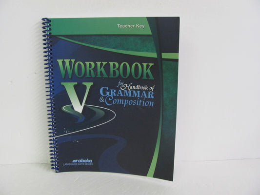 Workbook V Abeka Teacher Key  Pre-Owned 11th Grade Language Textbooks