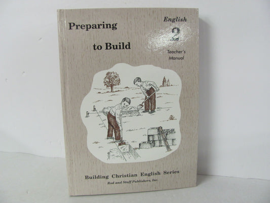 Preparing to Build Rod & Staff Teacher Manual  Pre-Owned Language Textbooks