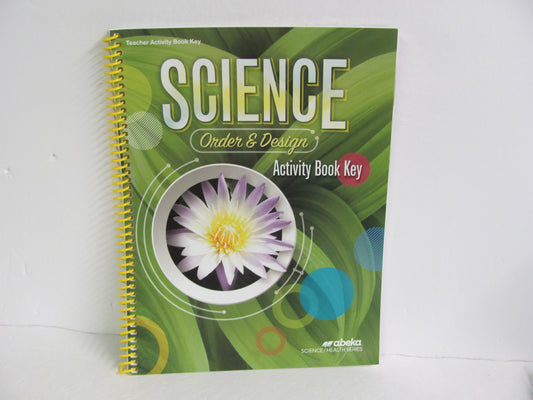 Order & Design Abeka Activity Key Pre-Owned 7th Grade Science Textbooks