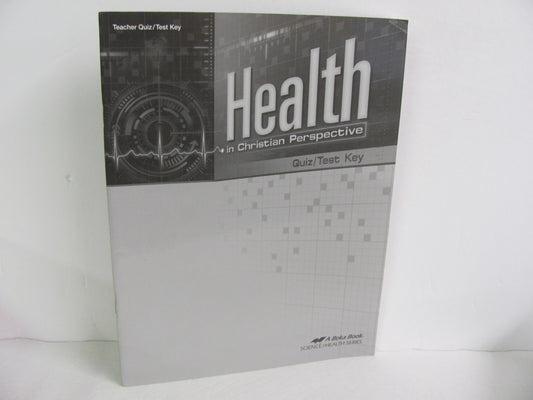 Health in Christian Perspective Abeka Quiz/Test Key  Pre-Owned Health Books