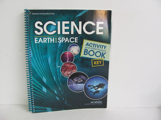 Earth and Space Abeka Activity Key Pre-Owned 8th Grade Science Textbooks