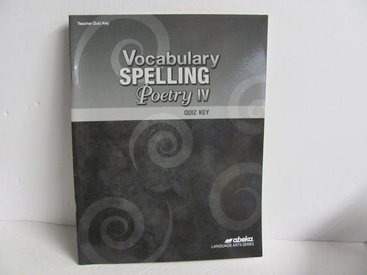 Vocabulary Spelling Poetry IV Abeka Quiz Key Pre-Owned Spelling/Vocabulary Books