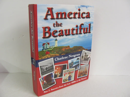 America the Beautiful 2 Notgrass Student Book Pre-Owned History Textbooks