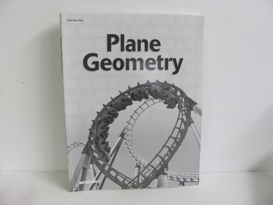 Plane Geometry Abeka Test/Quiz Key  Pre-Owned High School Mathematics Textbooks