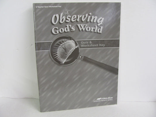 Observing God's World Abeka Quiz/Worksheet Key  Pre-Owned Science Textbooks