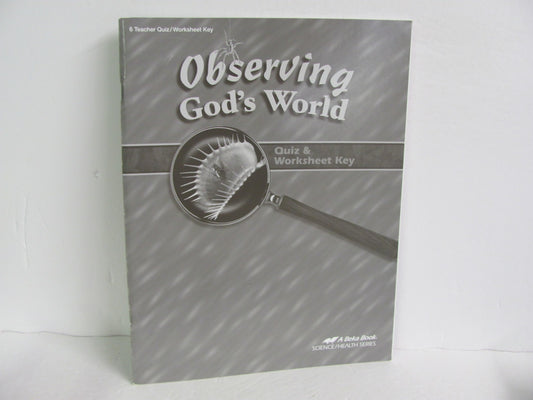 Observing God's World Abeka Quiz/Worksheet Key  Pre-Owned Science Textbooks