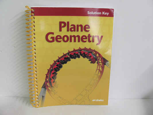 Plane Geometry Abeka Solution Key Pre-Owned High School Mathematics Textbooks