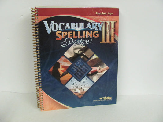 Vocabulary Spelling Poetry III Abeka Teacher Key  Used Spelling/Vocabulary Books