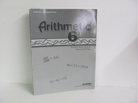 Arithmetic 6 Abeka Quiz/Test Key  Pre-Owned 6th Grade Mathematics Textbooks