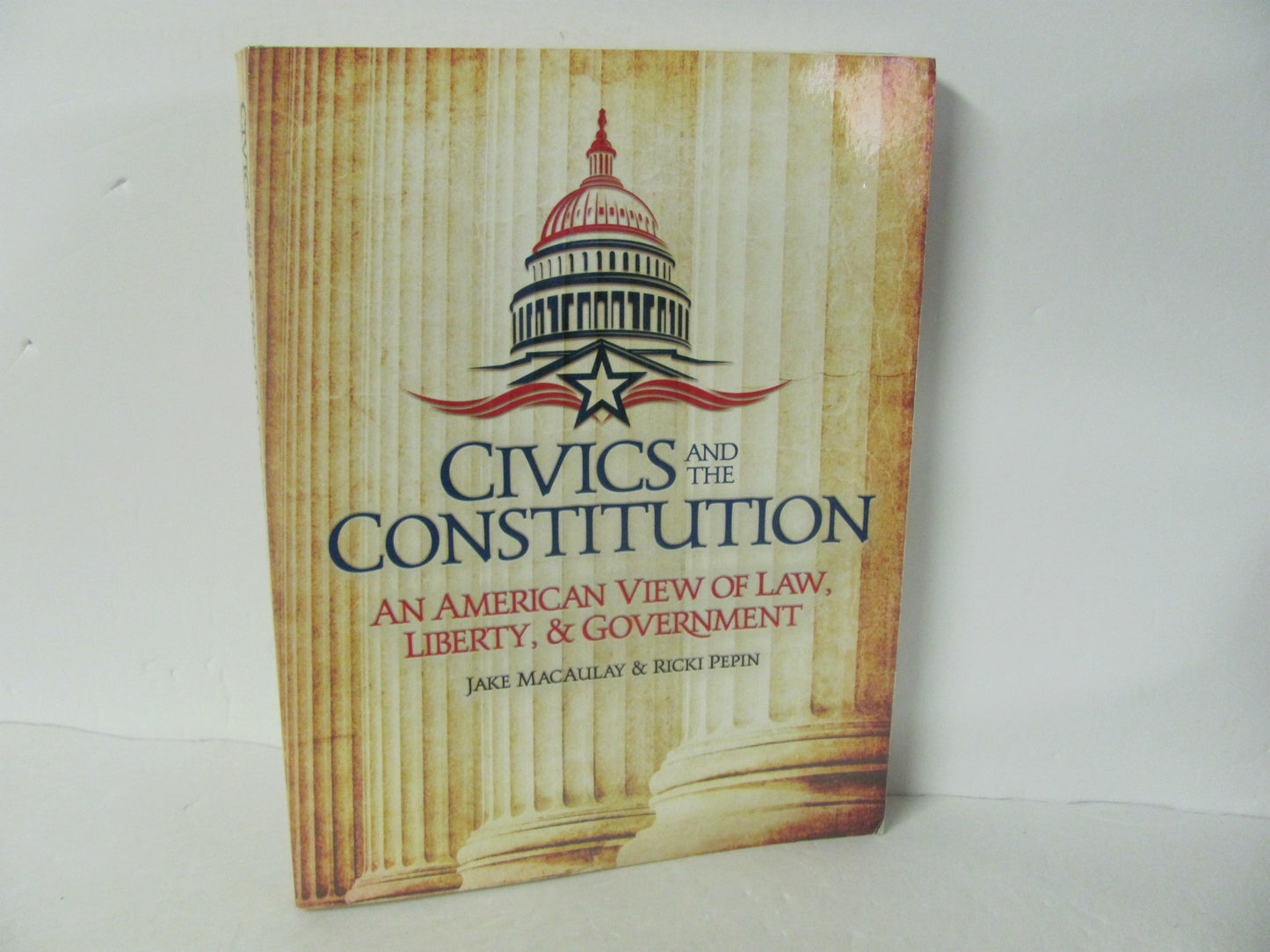 Civics and the Constitution Master Books Macaulay High School History Textbooks