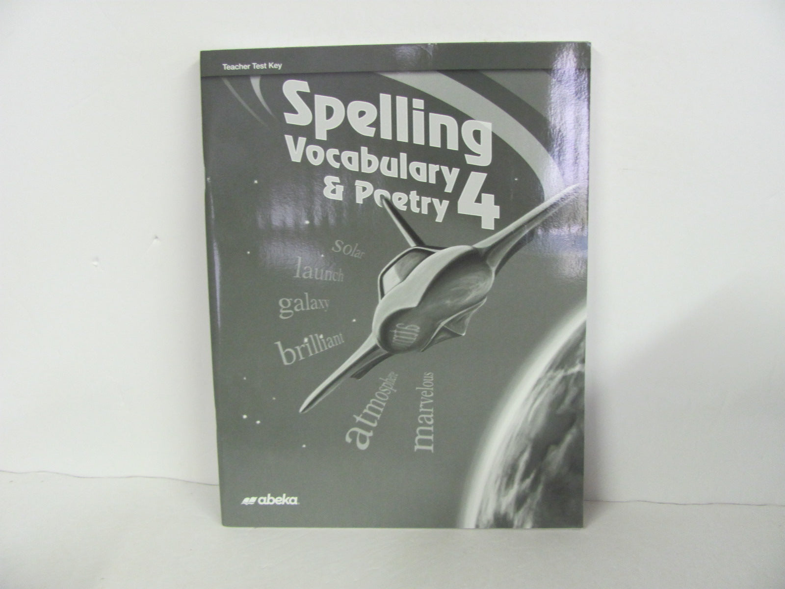 Spelling Vocabulary & Poetry Abeka Test Key Used Spelling/Vocabulary ...