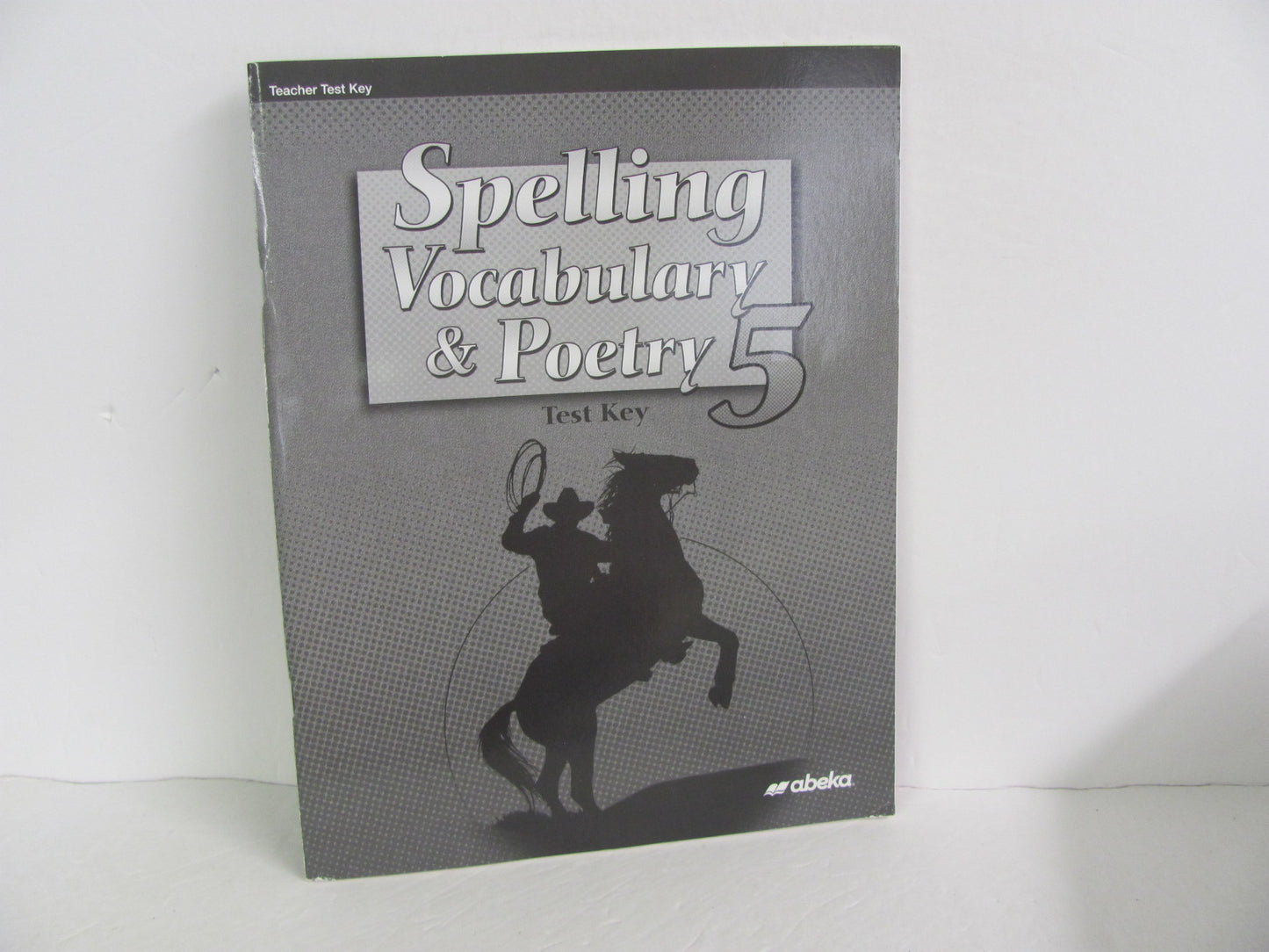 Spelling Vocabulary & Poetry Abeka Test Key Pre-Owned Spelling/Vocabulary Books