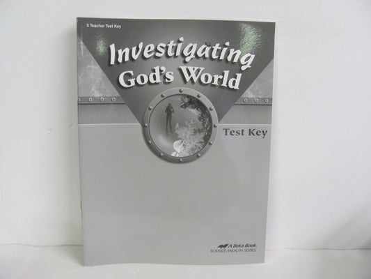 Investigating God's World Abeka Test Key Pre-Owned 5th Grade Science Textbooks