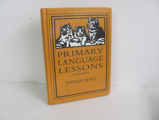 Primary Language Lessons- Lost Classics Pre-Owned Serl Language Textbooks