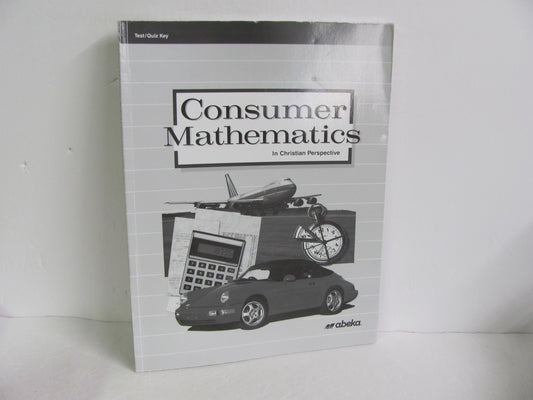 Consumer Mathematics Abeka Test/Quiz Key  Pre-Owned Mathematics Textbooks