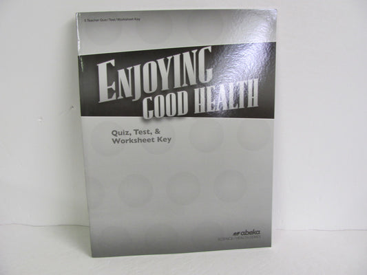 Enjoying Good Health Abeka Quiz/Test Key  Pre-Owned 5th Grade Health Books