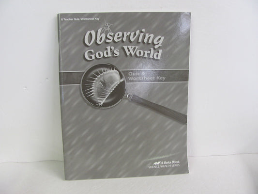 Observing God's World Abeka Quiz/Worksheet Key  Pre-Owned Science Textbooks