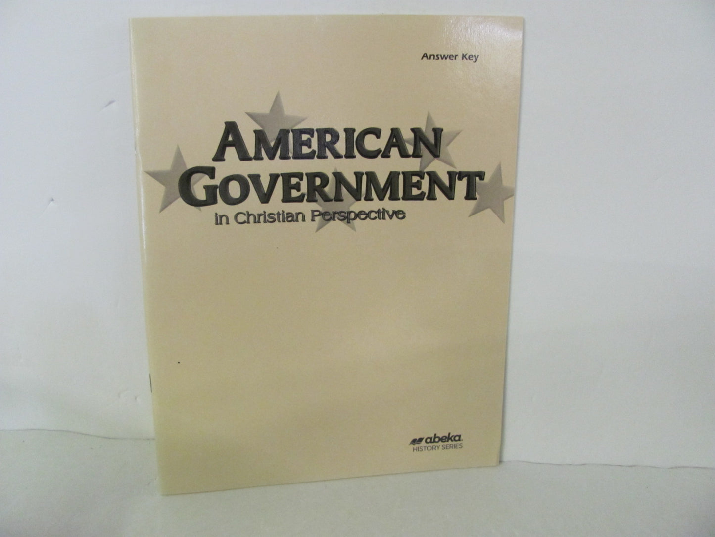 American Government Abeka Answer Key  Pre-Owned 12th Grade History Textbooks