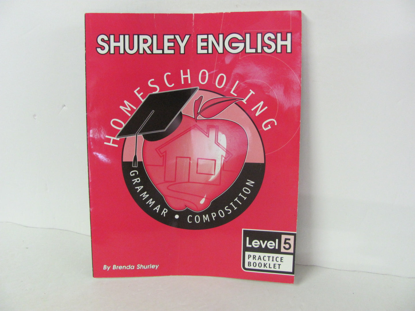 Practice Booklet Shurley English Workbook  Pre-Owned Language Textbooks