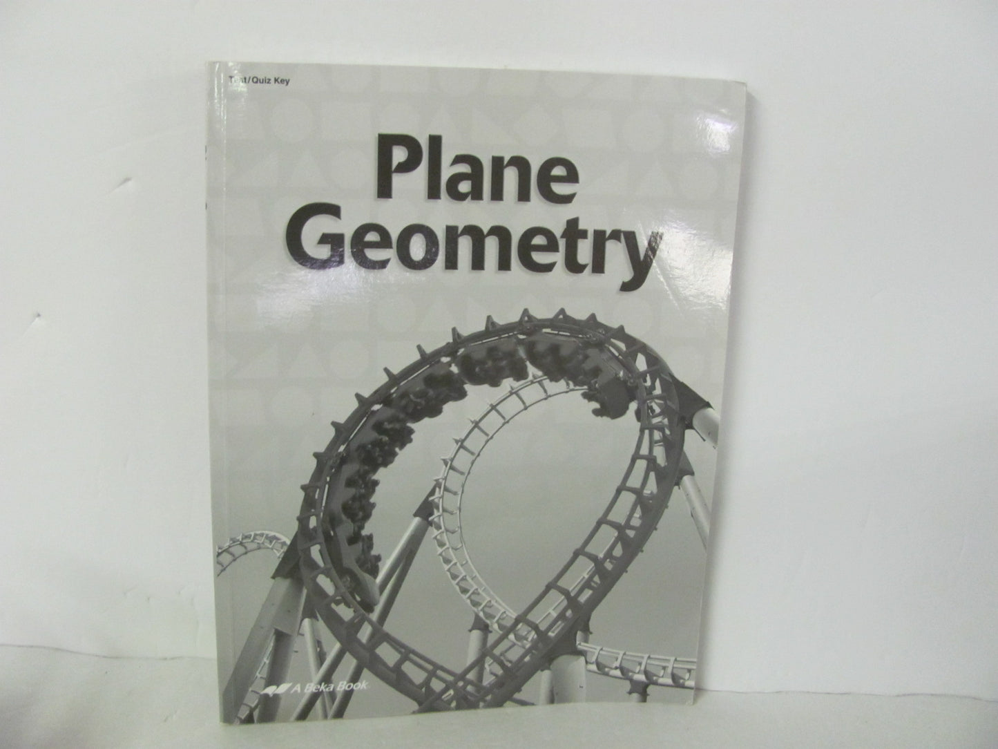 Plane Geometry Abeka Test/Quiz Key  Pre-Owned 11th Grade Mathematics Textbooks