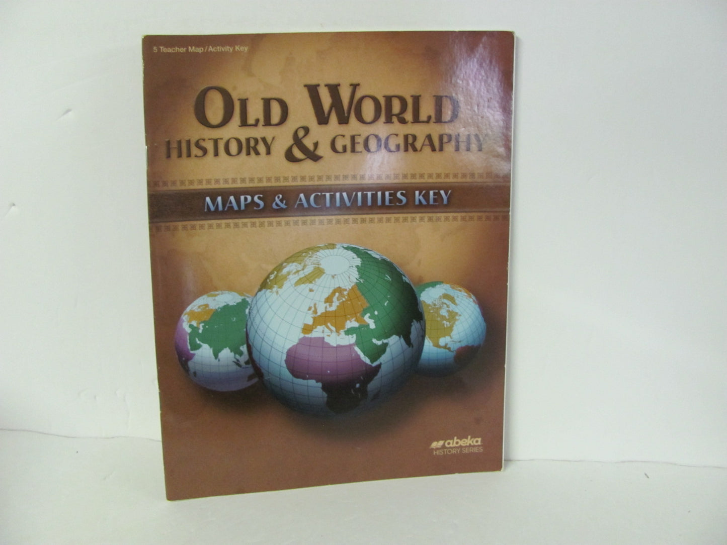 abeka Grade 5 Old World Historia Y La Geografía Quiz Key 2010