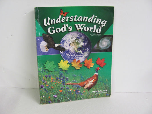 Understanding God's World Abeka Student Book Pre-Owned Science Textbooks