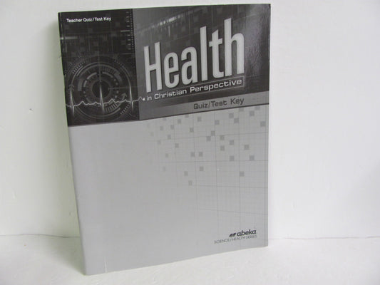 Health in Christian Perspective Abeka Quiz/Test Key  Pre-Owned Health Books