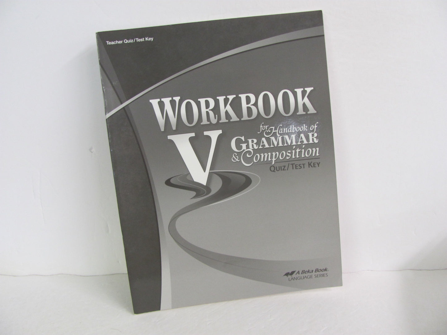 Workbook V Abeka Quiz/Test Key  Pre-Owned 11th Grade Language Textbooks