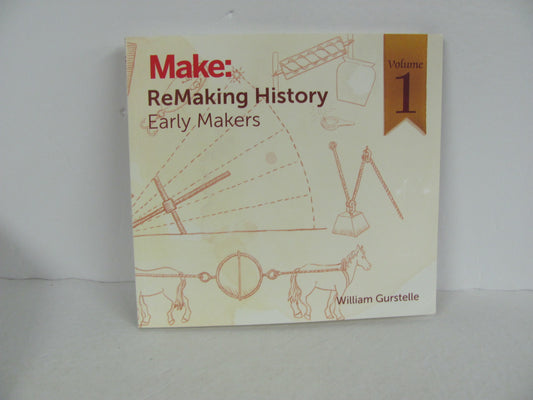 Make: ReMaking History Early Makers Makezine.com Used World History Books