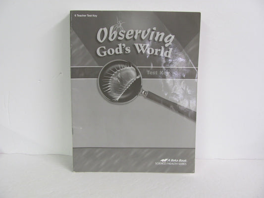 Observing God's World Abeka Test Key Pre-Owned 6th Grade Science Textbooks