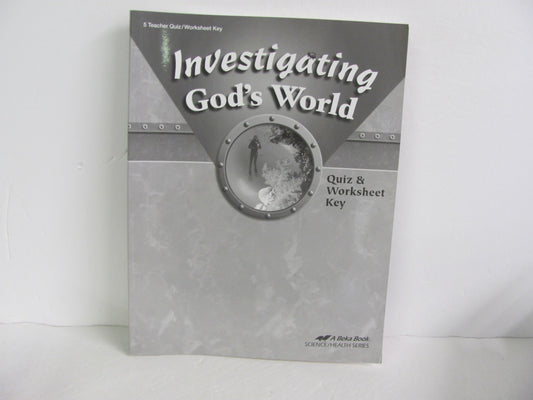 Investigating God's World Abeka Quiz/Worksheet Key  Pre-Owned Science Textbooks