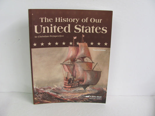 The History of Our United States Abeka Student Book Pre-Owned History Textbooks