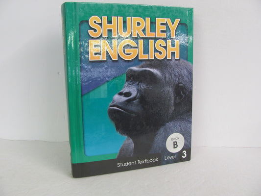 Shurley English Book B Shurley Student Book Pre-Owned Language Textbooks