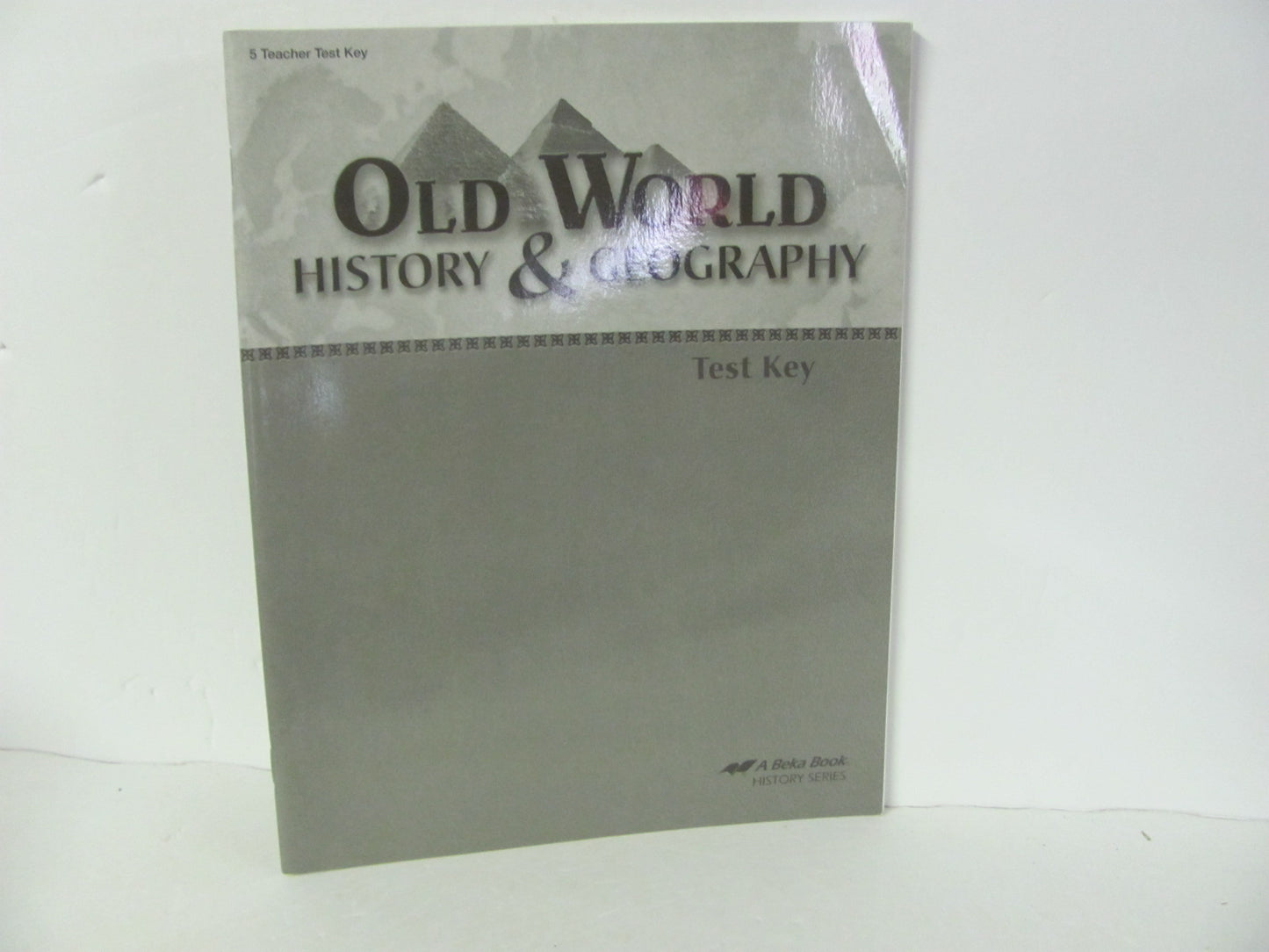 Old World History Abeka Test Key Used 5th Grade History Textbooks