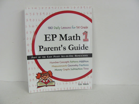 EP Math 1 Easy Peasy Parent Edition  Used Giles 1st Grade Mathematics Textbooks