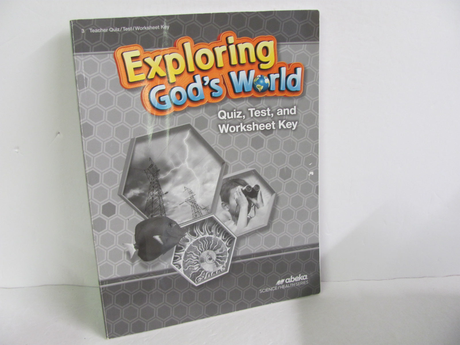 Exploring God's World Abeka Quiz/Test Key Pre-Owned 3rd Grade Science ...