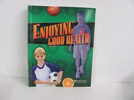 Enjoying Good Health Abeka Student Book Pre-Owned 5th Grade Health Books