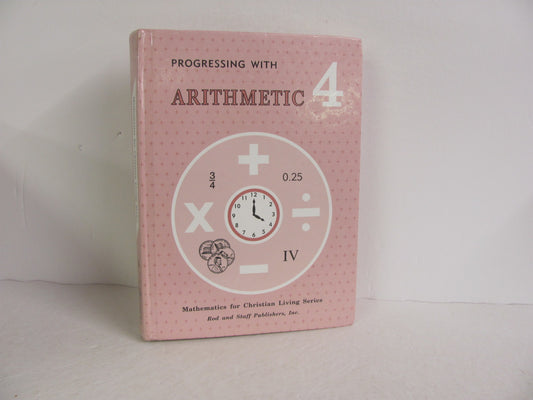 Arithmetic 4 Rod & Staff Student Book Pre-Owned 4th Grade Mathematics Textbooks