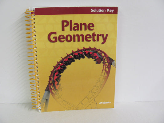 Plane Geometry Abeka Solution Key Pre-Owned High School Mathematics Textbooks