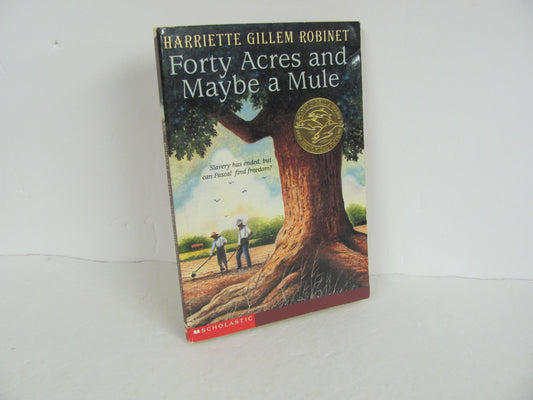 Forty Acres and Maybe a Mule Scholastic Used Robinet Fiction Books