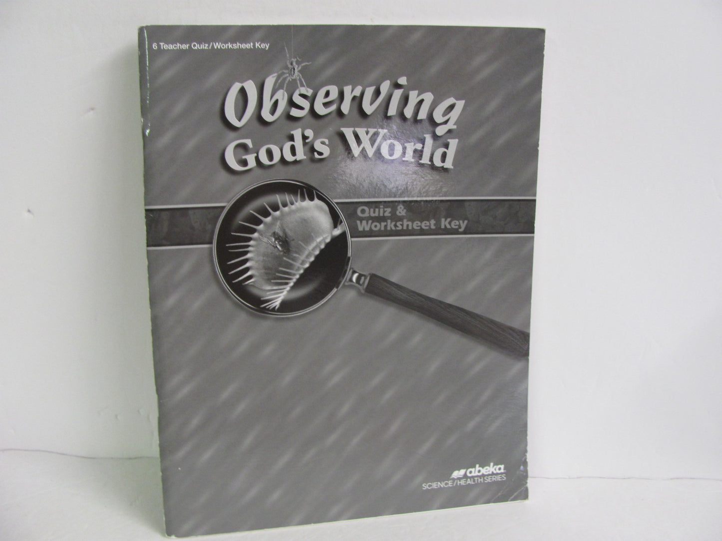 Observing God's World Abeka Quiz/Worksheet Key  Pre-Owned Science Textbooks