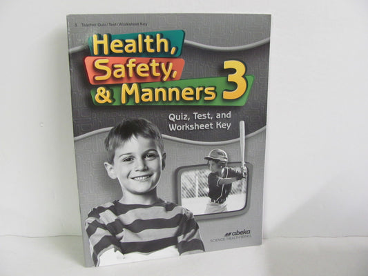 Health, Safety, & Manners Abeka Quiz/Test Key  Pre-Owned 3rd Grade Health Books