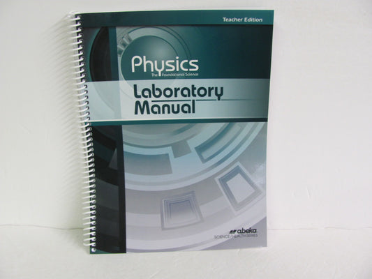 Physics Abeka Teacher Edition  Pre-Owned 12th Grade Science Textbooks